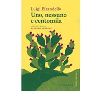 Uno, nessuno e centomila