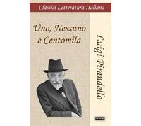 Uno, nessuno e centomila
