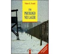 Uno psicologo nei lager