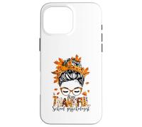 Uno psicologo scolastico grato Messy Bun autunno Ringraziamento Custodia per iPhone 16 Pro Max