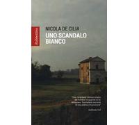 Uno scandalo bianco