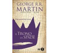 Uno scontro di re. Il trono di spade. Libro secondo. Vol. 1