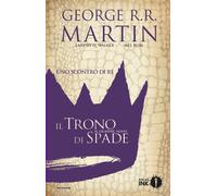 Uno scontro di re. Il trono di spade. Libro secondo. Vol. 1 - Martin Georg...