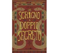Uno scrigno a doppio segreto