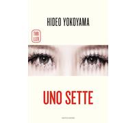 Uno Sette - Yokoyama Hideo