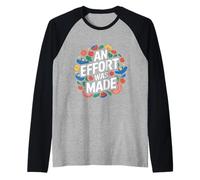 Uno Sforzo è Stato Fatto Divertente Commedia sul Posto di Lavoro a Basso Sforzo Maglia con Maniche Raglan
