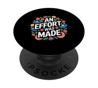 Uno sforzo è stato fatto divertente commedia sul posto di lavoro a basso sforzo PopSockets PopGrip Adesivo