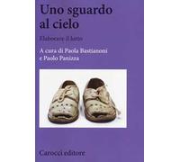 Uno sguardo al cielo. Elaborare il lutto