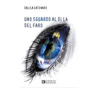 Uno sguardo al di là del faro
