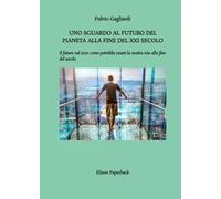 Uno sguardo al futuro... di Fulvio Gagliardi, 2023, Abelpaper