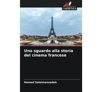 Uno sguardo alla storia del cinema francese
