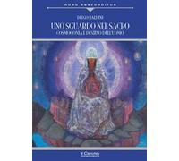 Uno sguardo nel sacro. Cosmogonia e destino dell'uomo