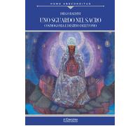 Uno sguardo nel sacro - [Il Cerchio]