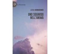 Uno sguardo nell'anima