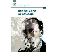 Uno sguardo su Sciascia