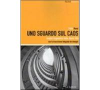 Uno sguardo sul caos - Rossi Fabio