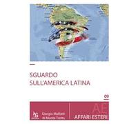 Uno sguardo sull'America Latina