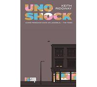 Uno shock