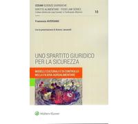 Uno spartito giuridico per la sicurezza. Modelli culturali e di controllo nella filiera agroalimentare