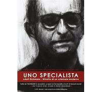 uno specialista. ritratto di un criminale moderno regia di eyal sivan