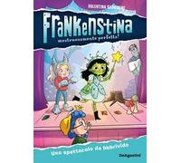 Uno spettacolo da bbbrivido. Frankenstina