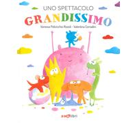 Uno spettacolo grandissimo. Ediz. a colori - Policicchio Rizzoli Vanessa