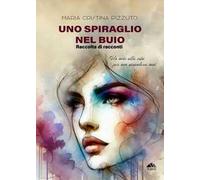 Uno spiraglio nel buio. Un inno alla vita per non arrendersi