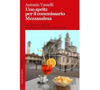 Uno spritz per il commissario Mezzasalma