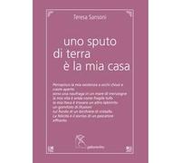 Uno sputo di terra è la mia casa