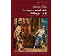 Uno squarcio sulla tela dell'oggettività. Studi sul mito in Carlo Emilio Gadda