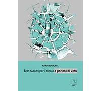 Uno statuto per l'acqua a portata di voto - [MC Editrice]