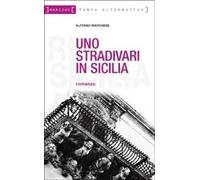 Uno Stradivari in Sicilia