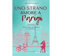 Uno strano amore a Parigi