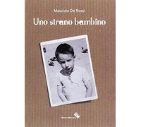 Uno strano bambino