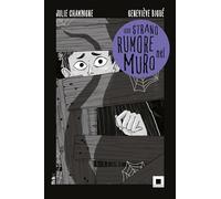 Uno strano rumore nel muro