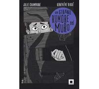 Uno strano rumore nel muro