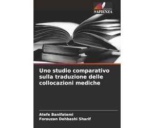 Uno studio comparativo sulla traduzione delle collocazioni mediche