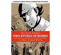 Uno studio in rosso. I grandi classici della letteratura in manga (Vol. 1)