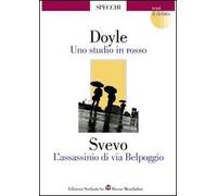 Uno studio in rosso-L'assassinio di via Belpoggio-Il delitto