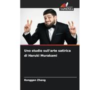 Uno studio sull'arte satirica di Haruki Murakami