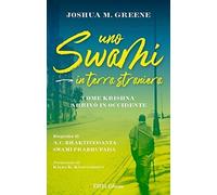 Uno swami in terra straniera. Come Krishna arrivò in occidente [Paperback] Green