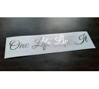Uno Vita Live It Personalizzato Slogan Argento Ologramma Neo Cromo Auto Furgone