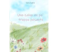 Uno zaino un po' troppo pesante: piccola Lumi