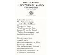 Uno zero più ampio. Altre cento poesie. Testo inglese a fronte - Dickinson Emily