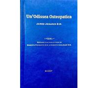 Un'Odissea Osteopatica - James Jealous