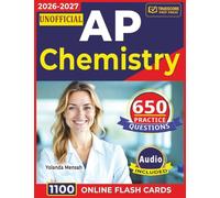 Unofficial AP Chemistry: 650 Domain-Based Questions with Detailed Answer Explanations Covering All Domains