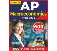 Unofficial AP Microeconomics Prep 2026: Study Guide with 600 Practice Questions with Detailed Explanations