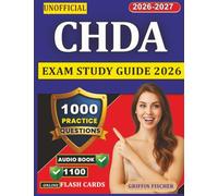Unofficial CHDA Exam Study Guide 2026: 1000 Practice Questions With Detailed Rationales Across All Domains for Test Prep
