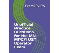 Unofficial Practice Questions for the MN MPCA UST Operator Exam