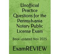 Unofficial Practice Questions for the Pennsylvania Notary Public License Exam
